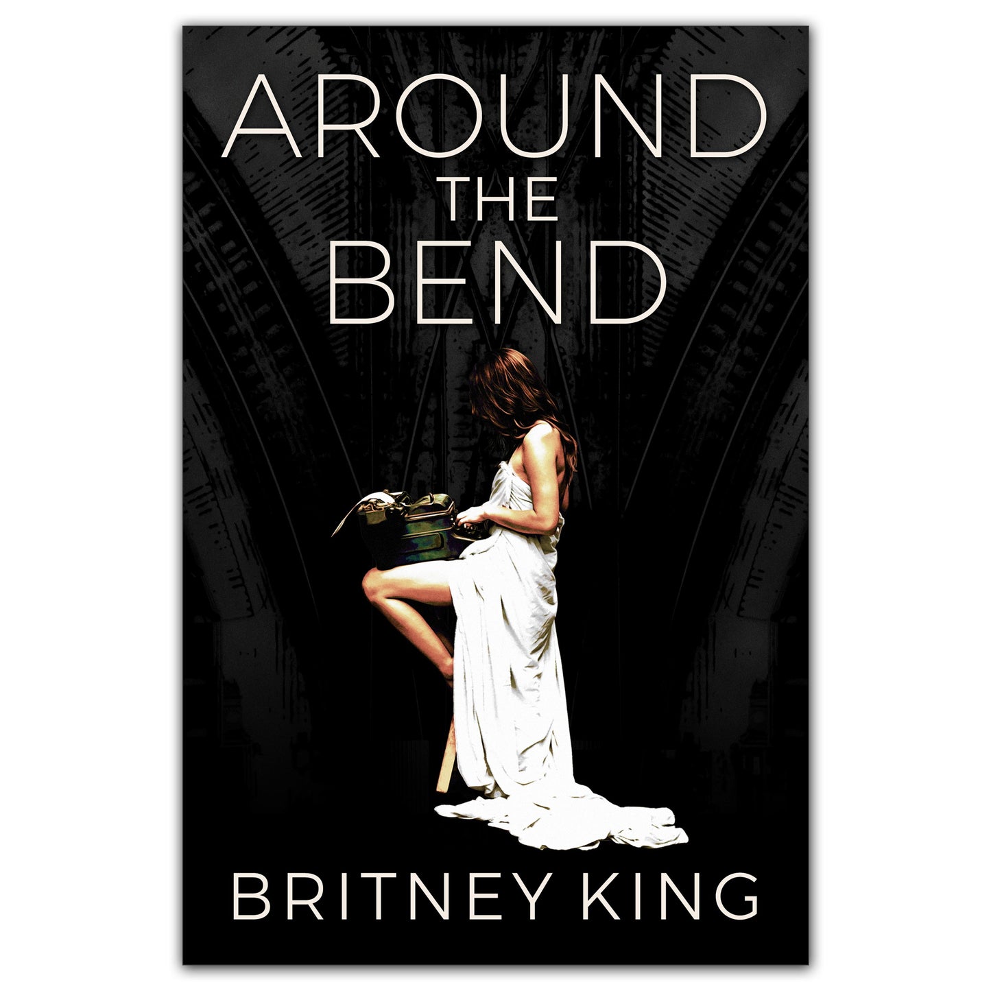 Around the Bend: A Psychological Thriller (Ebook)