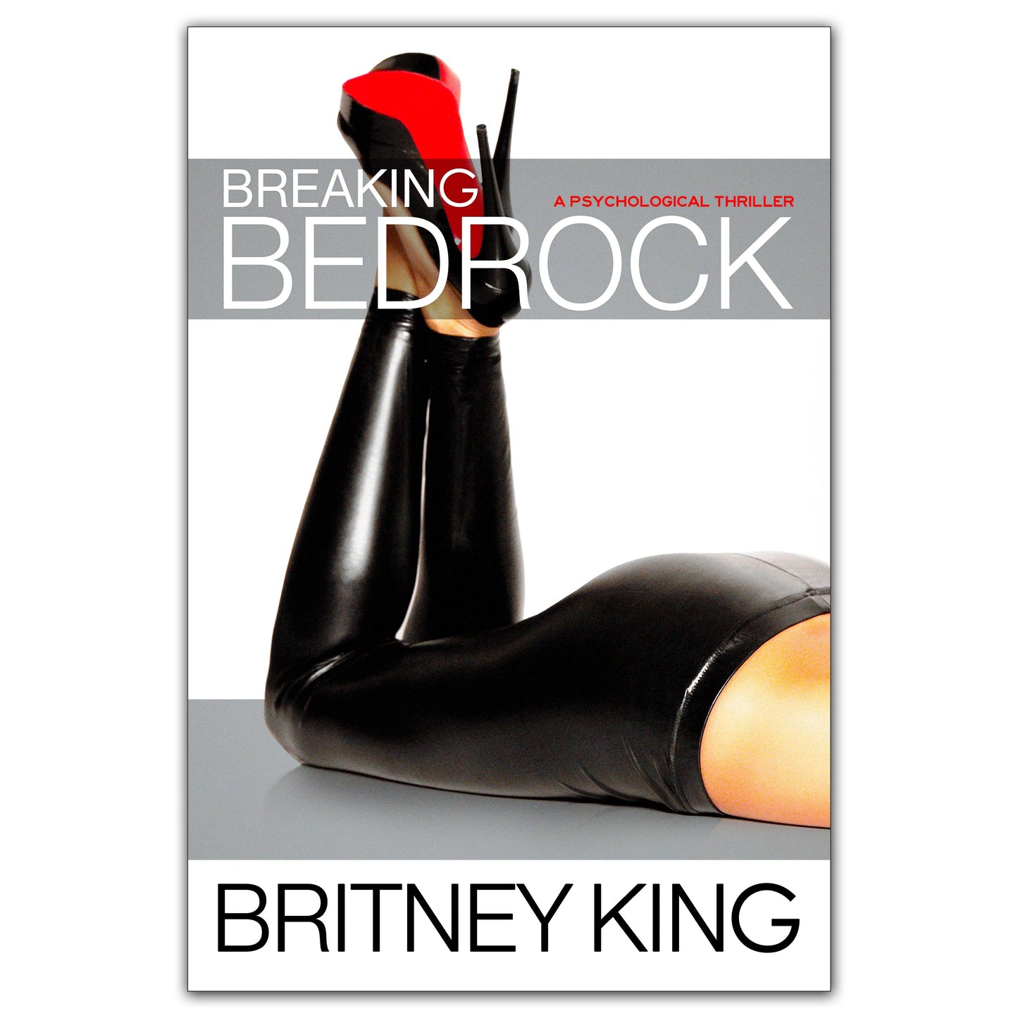 Breaking Bedrock: A Psychological Thriller | Book 2 | The Bedrock Series (Ebook)