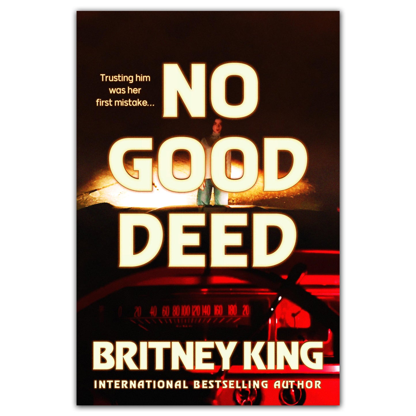 No Good Deed: A Psychological Thriller (Ebook)